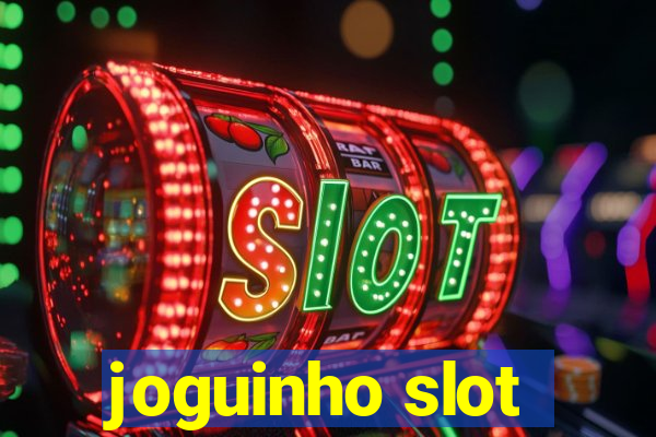 joguinho slot