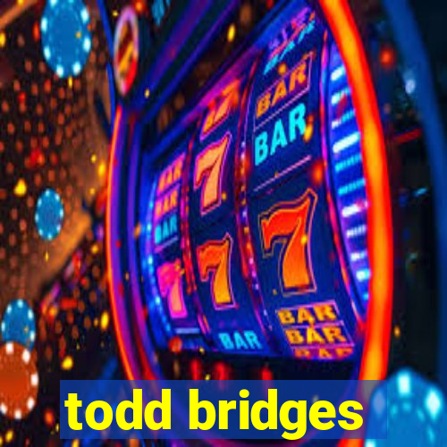 todd bridges