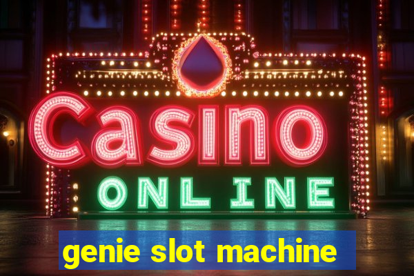 genie slot machine