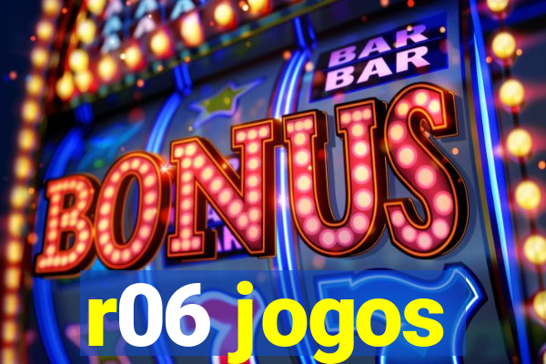 r06 jogos