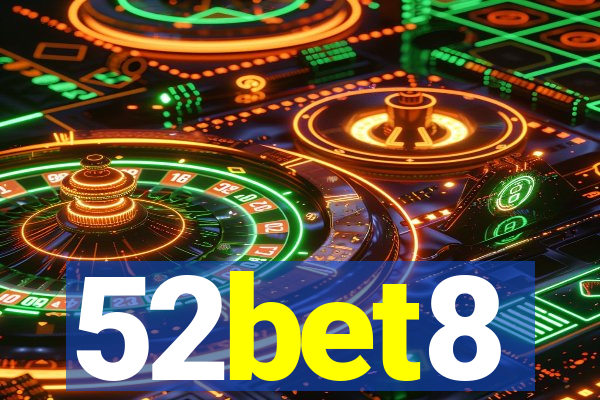 52bet8