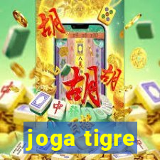 joga tigre