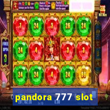 pandora 777 slot