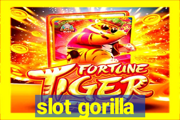 slot gorilla