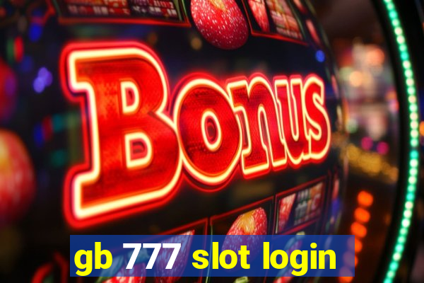 gb 777 slot login