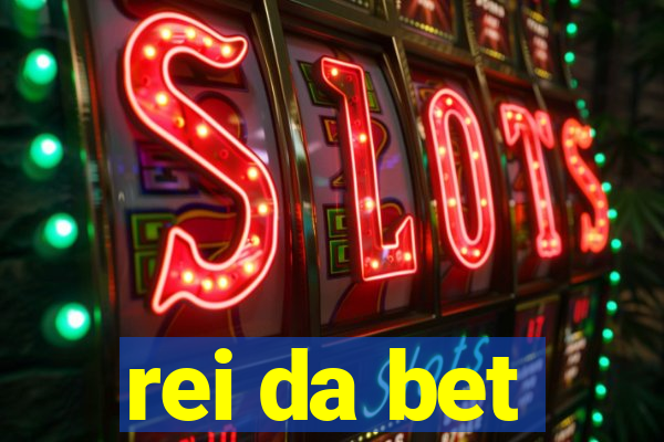 rei da bet