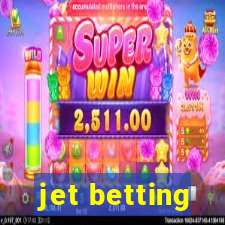 jet betting