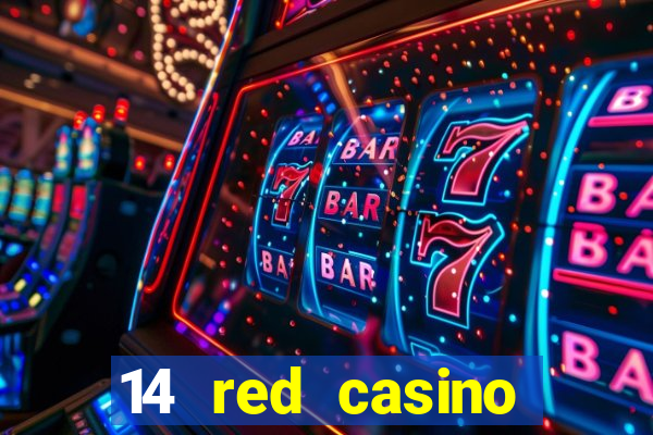 14 red casino bonus codes