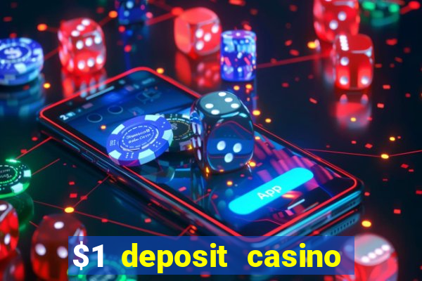 $1 deposit casino nz real money