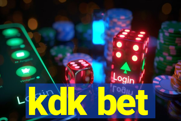 kdk bet