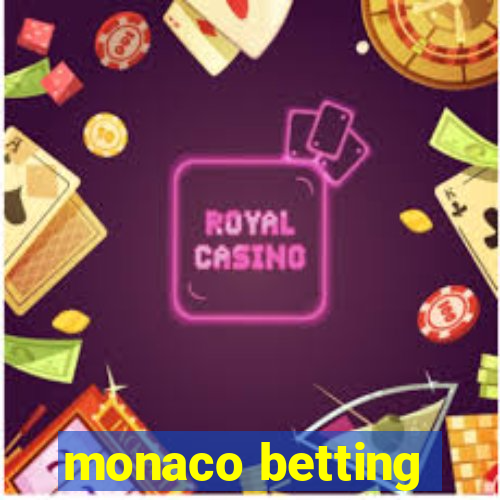 monaco betting