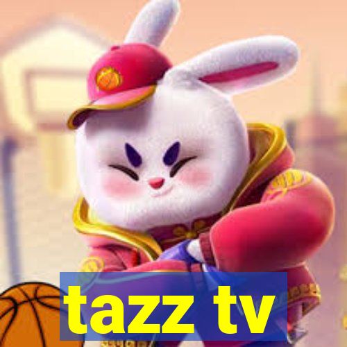 tazz tv