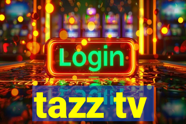 tazz tv