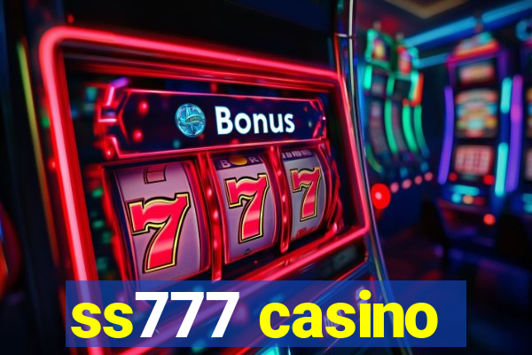 ss777 casino