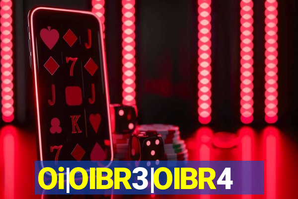 Oi|OIBR3|OIBR4