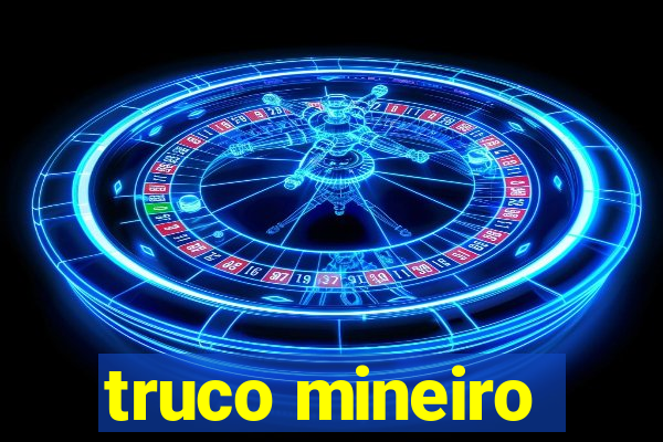 truco mineiro