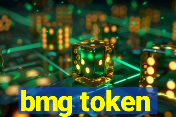 bmg token