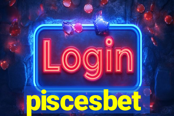 piscesbet