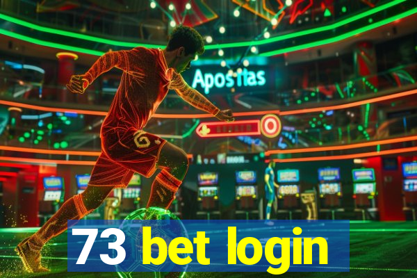 73 bet login