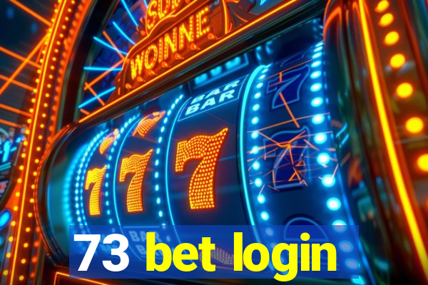 73 bet login