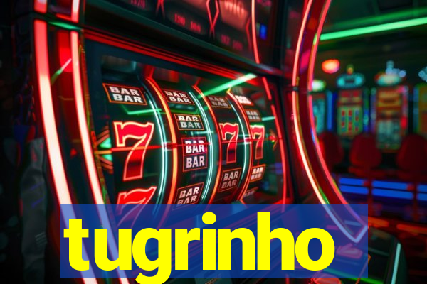 tugrinho