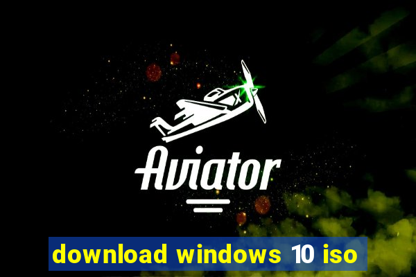 download windows 10 iso