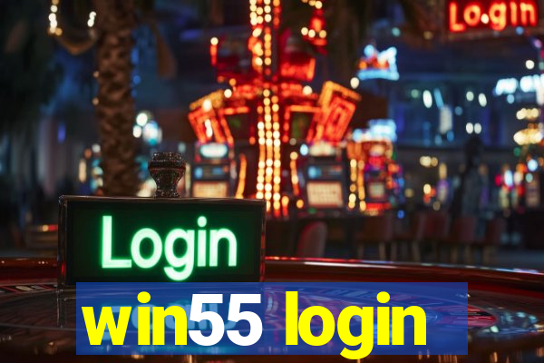 win55 login