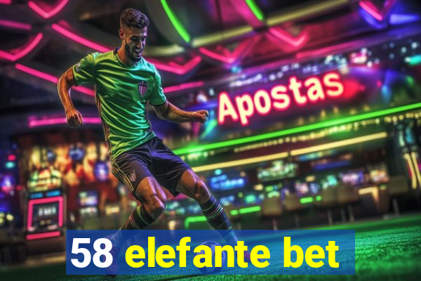 58 elefante bet