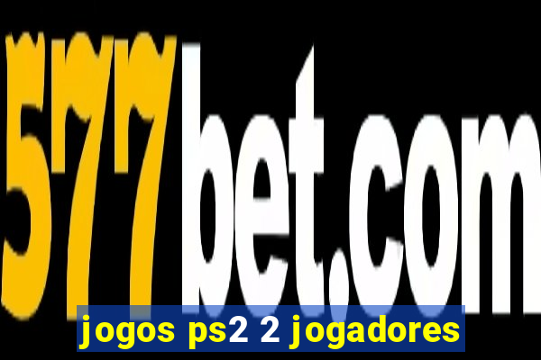 jogos ps2 2 jogadores