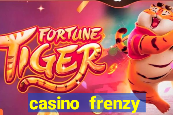 casino frenzy online games gcash