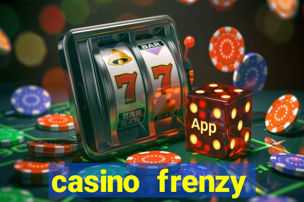 casino frenzy online games gcash