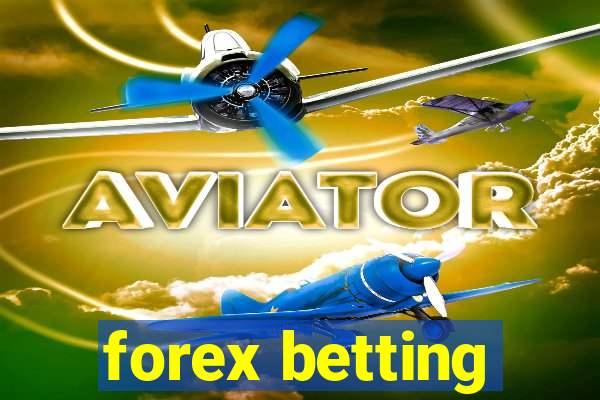 forex betting