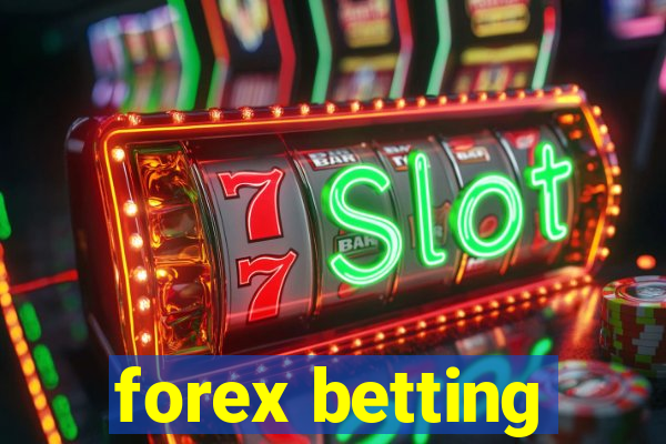 forex betting