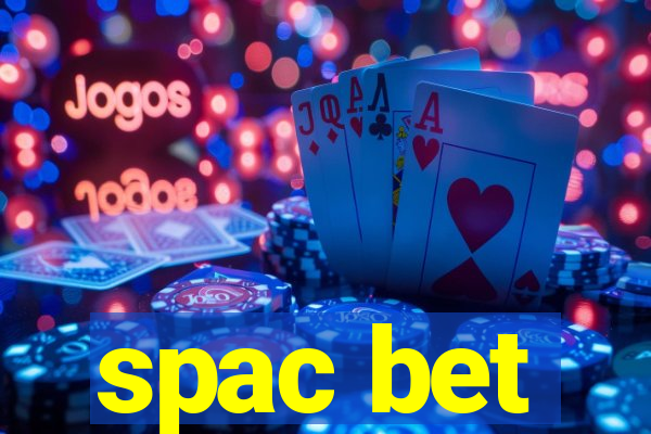 spac bet