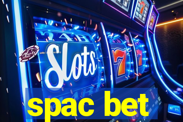 spac bet