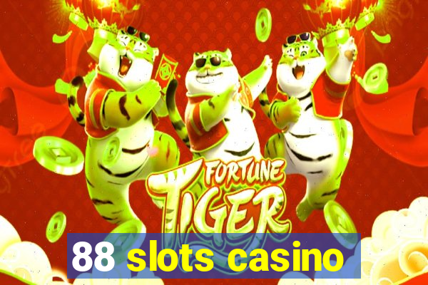 88 slots casino