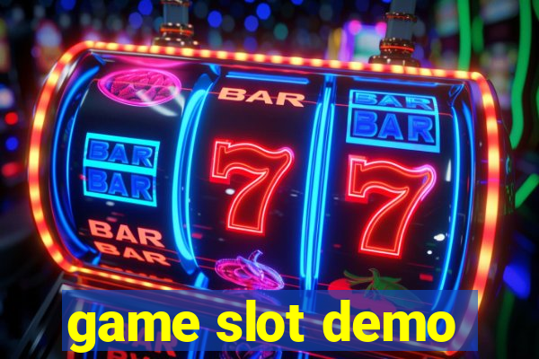 game slot demo