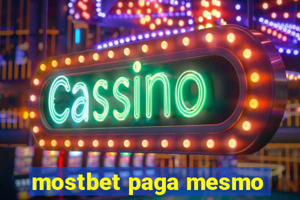 mostbet paga mesmo