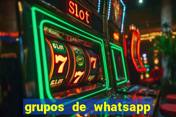 grupos de whatsapp de putaria