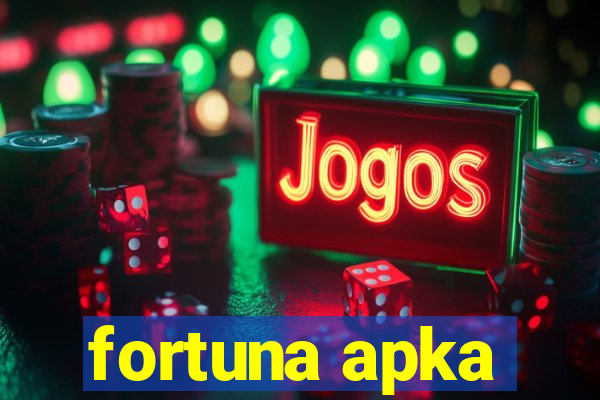 fortuna apka