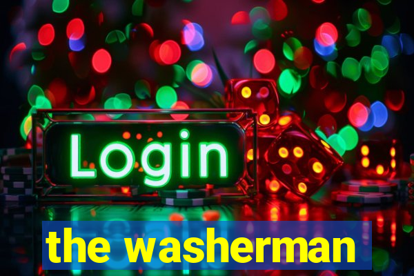 the washerman