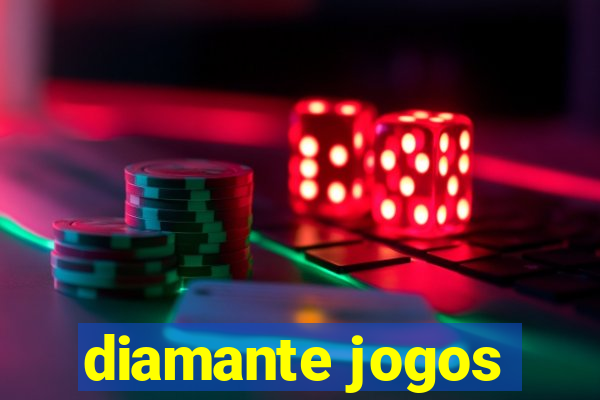 diamante jogos