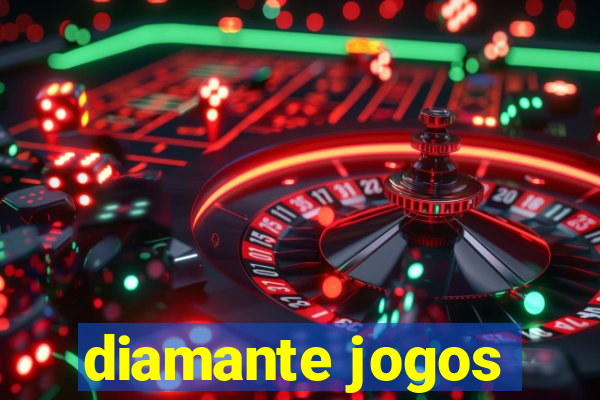 diamante jogos