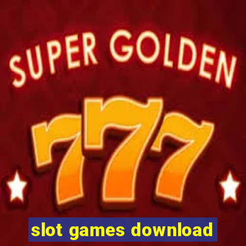 slot games download