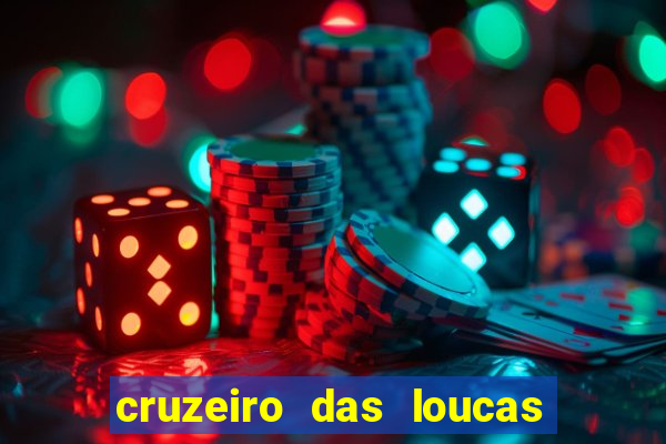 cruzeiro das loucas dublado torrent