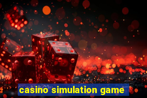 casino simulation game