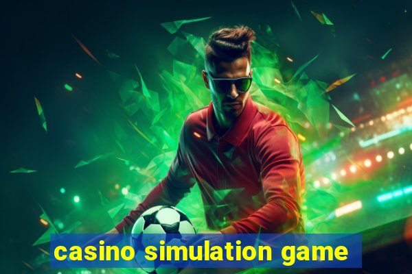 casino simulation game