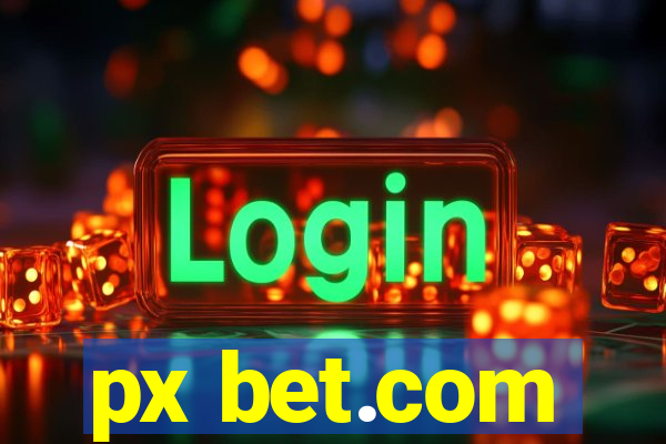 px bet.com