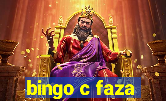 bingo c faza