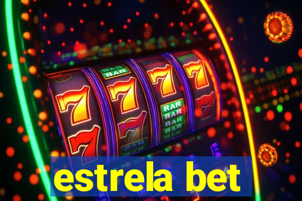 estrela bet